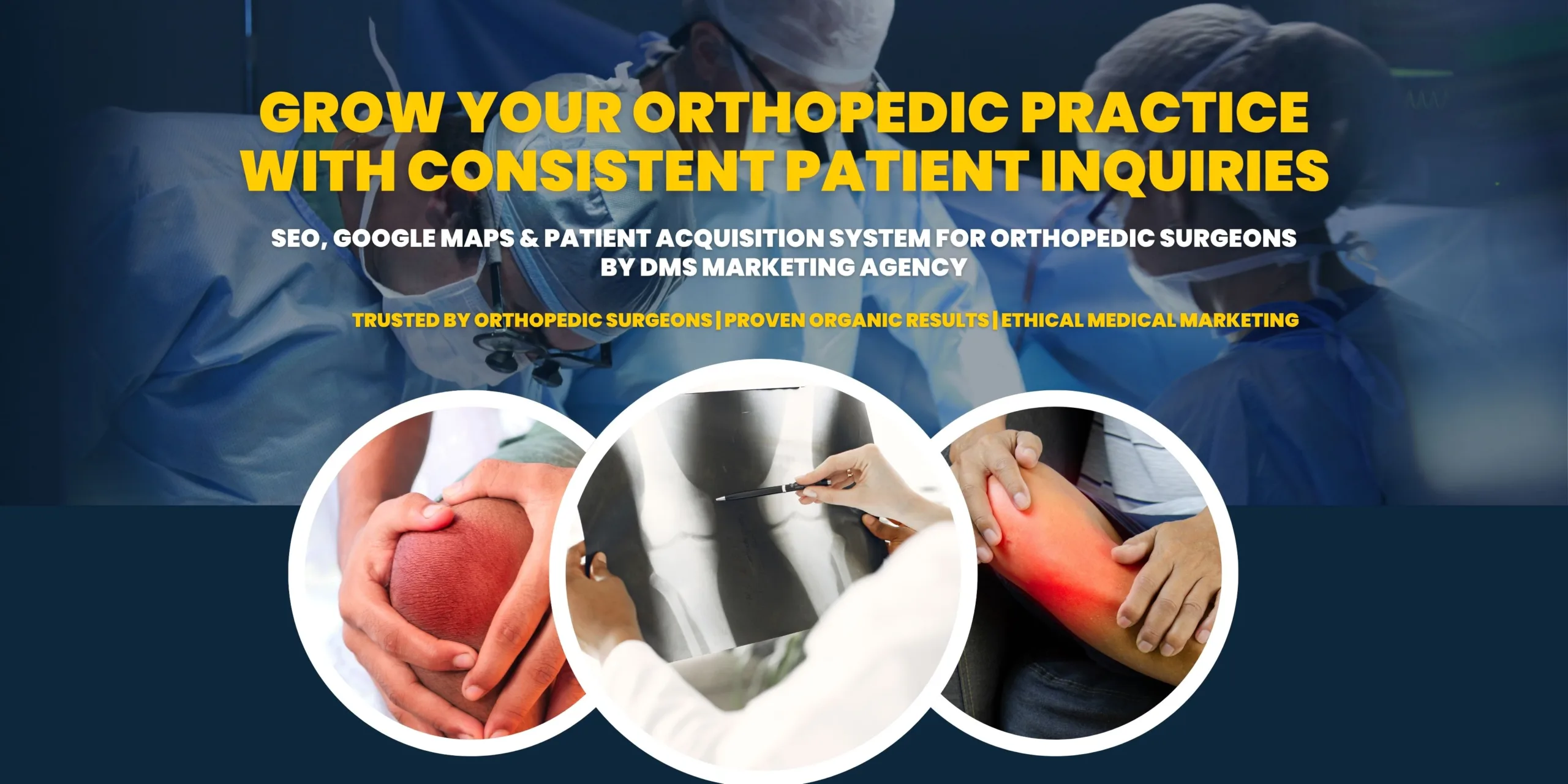 Best Digital Marketing Agency for Orthopedic Surgeons in India | DMS Marketing Agency